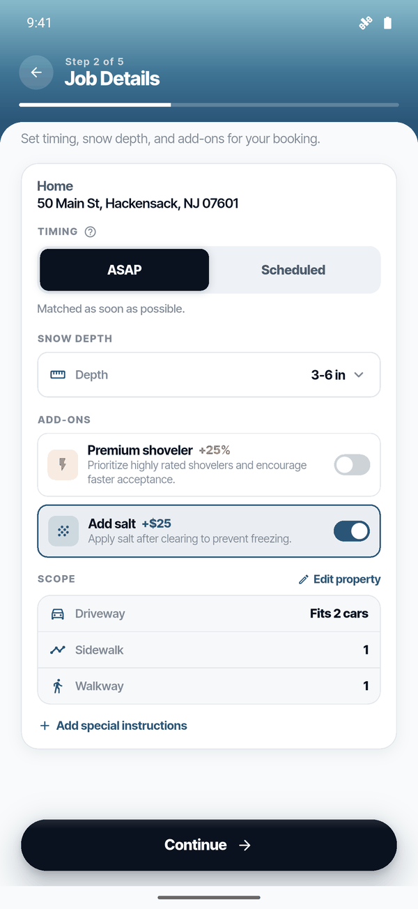 Job details screen: ASAP or Scheduled, snow depth, add-ons like salt, and the driveway, sidewalk and walkway to clear.